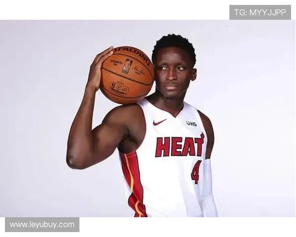 维克多·奥拉迪波突破改进显著，错位单打效率提升明显